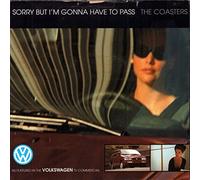 Coasters, The - Coasters, The - Sorry But I'm Gonna Have To Pass - [7"]