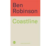Coastline An Exploration of Britain's Coastal Heritage - Dr Ben Robinson - Blink Publishing - ebook (ePub) - Livre