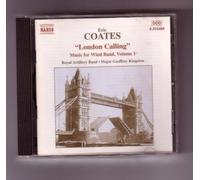Eric Coates – Oeuvres pour vents Vol.1 – CD – NAXOS
