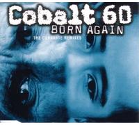 Cobalt 60 - Born Again [Import]