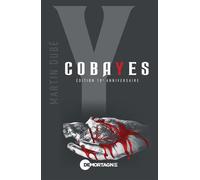 Cobayes - Yannick - Martin Dube - Mortagne Eds - broché - Roman