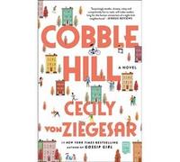 Cobble Hill | Cecily Von Ziegesar Cecily Von Ziegesar (Auteur)