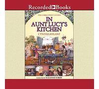 Cobble Street Cousins : dans la cuisine de tante Lucy