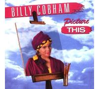 Cobham, Billy - Picture This-Remastered [Import]