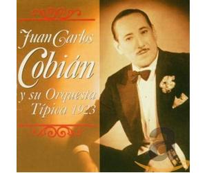 Cobian, Juan Carlos - Y Su Orquesta Tipica 1923