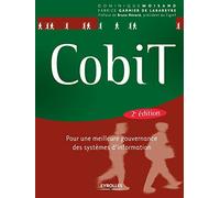 CobiT: Pour une meilleure gouvernance des systèmes d'information