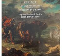Cobos, Jesus Lopez - Cobos, Jesus Lopez Arriaga Symphony In D Minor LP Pye NEL2016 EX/EX 1974 with English Chamber Orchestra