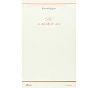 Cobra au coeur du XXeme siècle (0000)