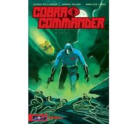 Joshua Williamson – Cobra Commander Volume 1 – Déterminé à régner sur le monde