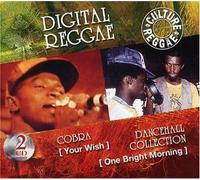 Cobra / Dancehall Collection - Your Wish / One Bright Morning