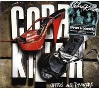 Cobra Killer - Uppers & Downers [Import]
