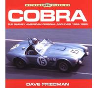 Cobra: The Shelby American Original Archives 1962-1965