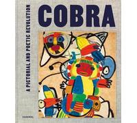 Cobra : une révolution picturale et poétique