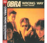 Cobra - Wrong Way & Stranger +1 [Import]