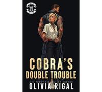 Cobra's Double Trouble: Hired to hunt a fugitive, he cuffed the wrong twin but caught the right woman.