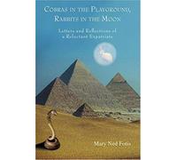 Cobras In The Playground, Rabbits In The Moon