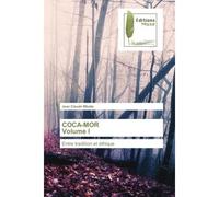 COCA-MOR Volume I Entre tradition et éthique - Jean Claude Mballa - Muse Editions - Poche - Roman