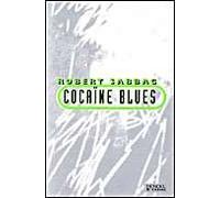 Cocaïne blues
