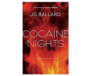 Cocaine Nights by J. G. Ballard (3-Jul-2014) Paperback