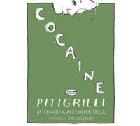 Cocaine - [Version Originale] Pitigrilli, Eric Mosbacher, Alexander Stille, (Auteur)