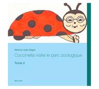 Coccinella Visite La Parc Zoologique