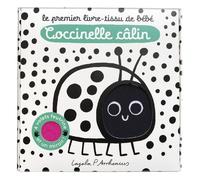 Le Premier Livre Tissu de Bébé - Coccinelle Câlin Ingela P. Arrhenius (Auteur), Ingela P. Arrhenius (Illustration)