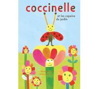 Coccinelle et les copains du jardin