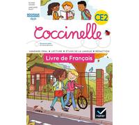 Coccinelle français CE2 éd. 2016 - Manuel de l'élève Manuel de l'élève, Programme 2016 - Anne-Marie Ragot - Hatier - broché - Scolaire / Universitaire