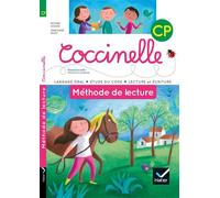 Coccinelle Français CP éd. 2016 - Méthode de lecture Livre de lecture, Edition 2015 - Anne-Marie Ragot - Hatier - broché - Scolaire / Universitaire