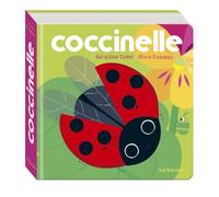 Coccinelle - Géraldine Collet - Sarbacane - cartonné - Album éveil dès la naissance