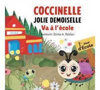 COCCINELLE JOLIE DEMOISELLE: Va à l’école