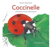 Coccinelle - Julie Lardon - La Poule Qui Pond - cartonné - Document jeunesse