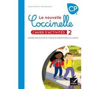 Coccinelle - Lecture CP Ed. 2022 - Cahier d'activités 2 Richard Assuied (Auteur), Anne-Marie Ragot (Auteur)
