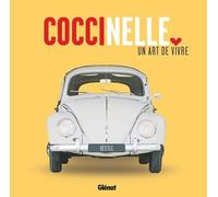 Coccinelle, un art de vivre