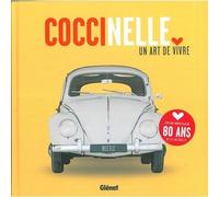 Coccinelle, un art de vivre