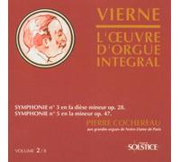 Cocherau, Pierre - Vierne : L'oeuvre d'orgue intégral, Volume 2 - Symphonie n° 3 et n° 5