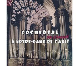 Cochereau En Concert a Notre Dame de Paris