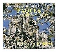 Cochereau,Pierre - Paques a Notre [Import]