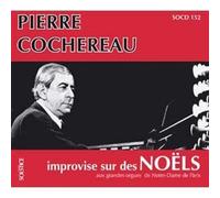 Cochereau, Pierre - Six Improvisations sur des Noels [Import]