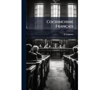 Cochinchine Français