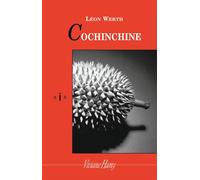 Cochinchine - Léon Werth - Viviane hamy - broché - Roman