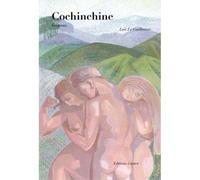 Cochinchine - Loïc Le Guillouzer - Goater - broché - Roman