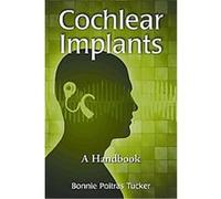 Cochlear Implants Bonnie Tucker (Auteur)