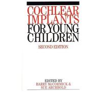 Cochlear Implants For Young Children