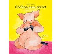 Cochon à un secret - Amour