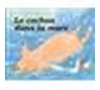 Cochon dans la mare (Un) - - Jill Barton - Kaleidoscope - Album jeunesse dès 6 ans