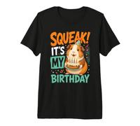 Cochon d'Inde d'anniversaire Squeak C'est Mon Anniversaire, T-Shirt Haut de Gamme