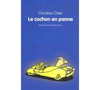 Cochon en panne (Le)