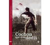 Cochon qui s'en dédit E