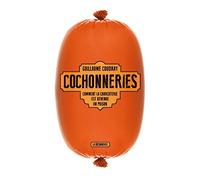 Cochonneries: Comment la charcuterie est devenue un poison